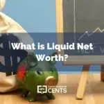 What is Liquid Net Worth?