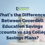 What’s the Differences Between Coverdell Education Savings Accounts vs 529 College Savings Plans?